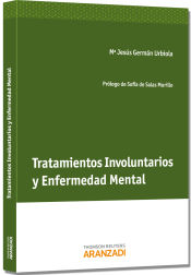 Portada de Tratamientos Involuntarios y Enfermedad Mental