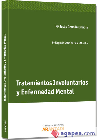 Tratamientos Involuntarios y Enfermedad Mental