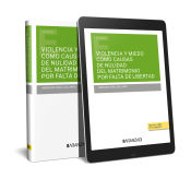 Portada de VIOLENCIA Y MIEDO COMO CAUSAS DE NULIDAD DEL MATRIMONIO POR FALTA DE LIBERTAD