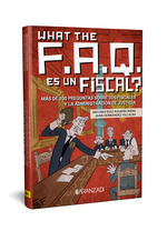 Portada de WHAT THE FAQ ES UN FISCAL?