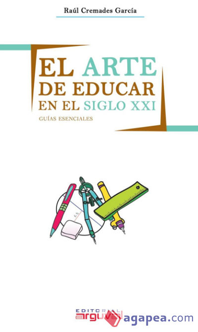 El arte de educar en el SXXI