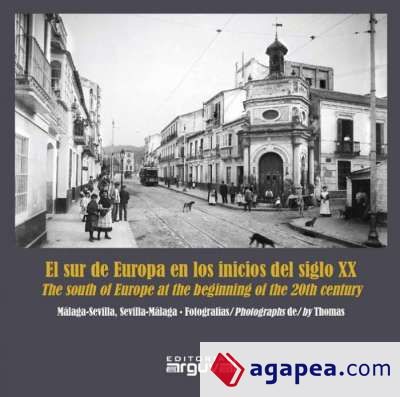 El sur de Europa en los inicios del SXX