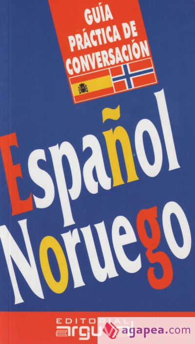 GUÍA DE CONVERSACIÓN ESPAÑOL-NORUEGO