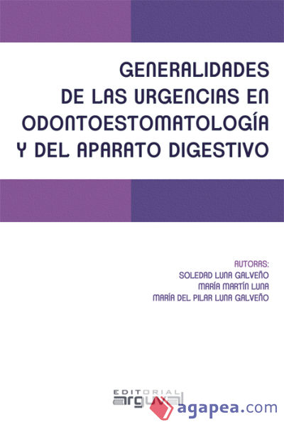 Generalidades de las urgencias en odontoestomatología y del aparato digestivo