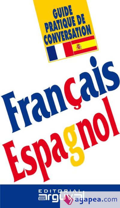 Guía práctica de conversación francés-español