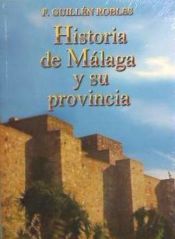 Portada de HISTORIA DE MÁLAGA Y PROVINCIA (2 Tomos)