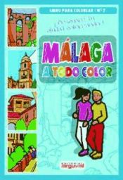 Portada de MÁLAGA A TODO COLOR