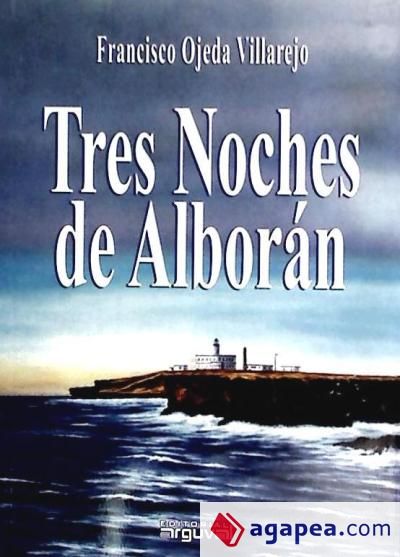 Tres noches de Alborán