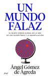 Un Mundo Falaz