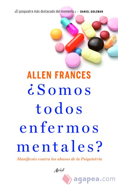 ¿Somos todos enfermos mentales?