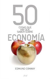 Portada de 50 cosas que hay que saber sobre economía