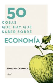 Portada de 50 cosas que hay que saber sobre economía