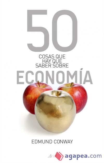 50 cosas que hay que saber sobre economía