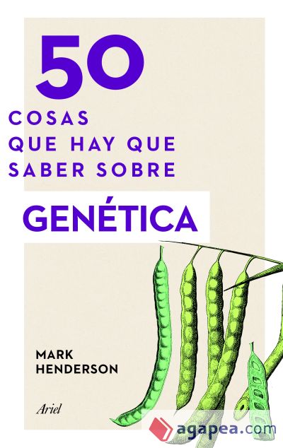 50 cosas que hay que saber sobre genética