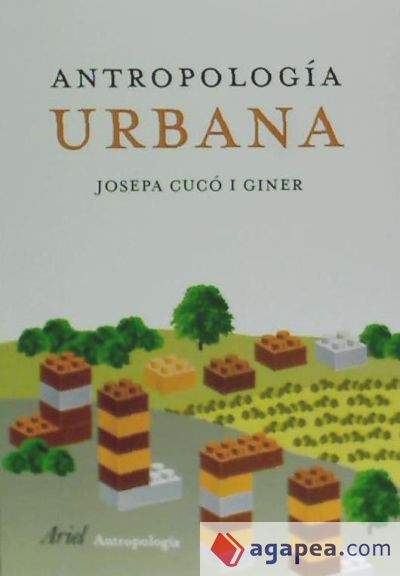 Antropolog&iacute;a urbana