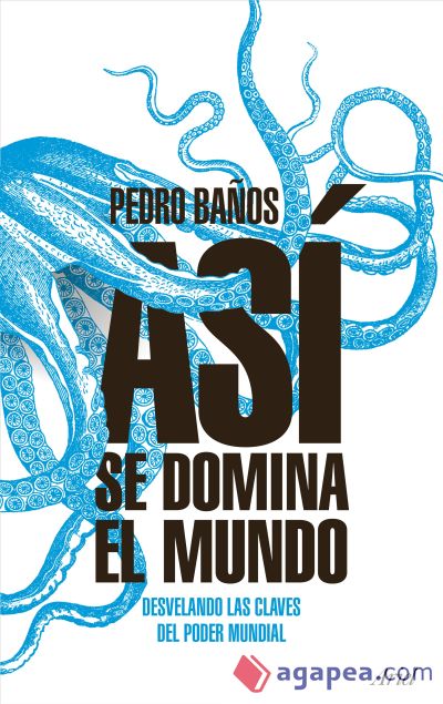 El dominio mundial - Pedro Baños