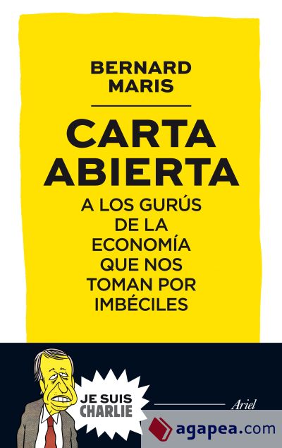 Carta abierta a los gurús de la economía que nos toman por imbéciles