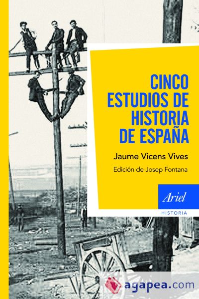 Cinco estudios de Historia de España