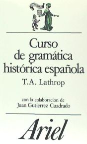 Portada de Curso de gramática histórica española