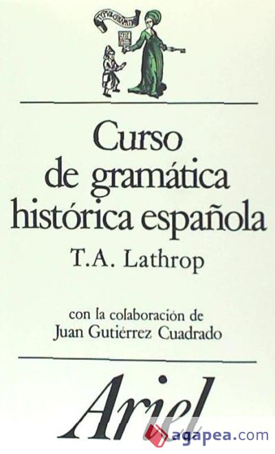 Curso de gramática histórica española