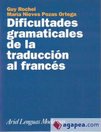 Dificultades gramaticales de la traducción al francés