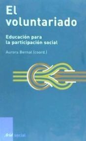 Portada de EL VOLUNTARIADO:EDUCACION PARA LA PARTIC