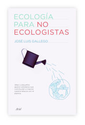 Portada de Ecología para no ecologistas