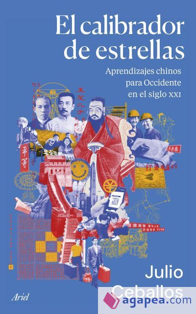 El calibrador de estrellas: Aprendizajes chinos para Occidente en el siglo XXI El calibrador de estrellas: Aprendizajes chinos para Occidente en el siglo XXI