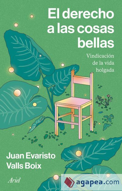 El derecho a las cosas bellas El derecho a las cosas bellas
