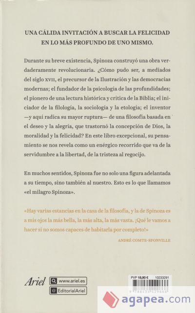 El milagro Spinoza: Una filosof&iacute;a para iluminar nuestra vida