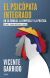 Portada de El psic&oacute;pata integrado en la familia, la empresa y la pol&iacute;tica, de Vicente Garrido Genov&eacute;s