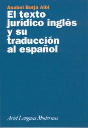 Portada de El texto jur&iacute;dico ingl&eacute;s y su traducci&oacute;n al espa&ntilde;ol