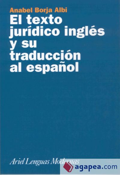 El texto jur&iacute;dico ingl&eacute;s y su traducci&oacute;n al espa&ntilde;ol