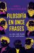 Portada de Filosofía en once frases, de Darío Sztajnszrajber