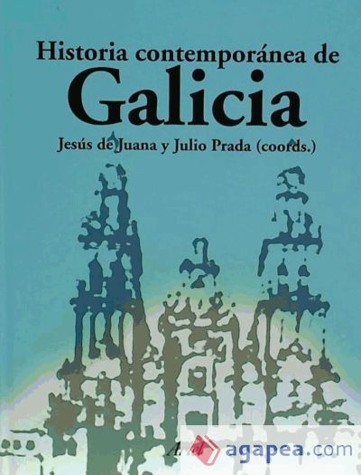 Historia Contemporánea de Galicia