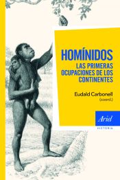 Portada de Homínidos, las primeras ocupaciones de los continentes