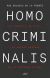 Portada de Homo criminalis, de Paz Velasco de la Fuente