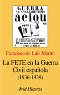 Portada de La FTE en la Guerra Civil española (1936-1939)