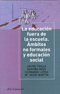 Portada de La educaci&oacute;n fuera de la escuela