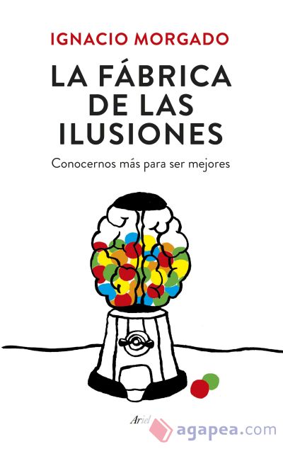 La fábrica de las ilusiones