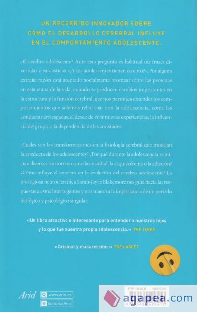 La invención de uno mismo: La vida secreta del cerebro adolescente La invención de uno mismo: La vida secreta del cerebro adolescente
