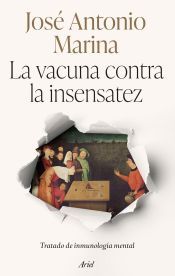 Portada de La vacuna contra la insensatez