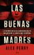 Portada de Las buenas madres: La historia real de las mujeres que se enfrentaron a la mafia más poderosa, de Alex Perry