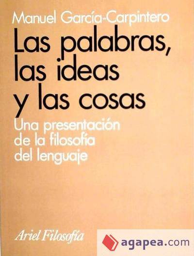 Las palabras, las ideas y las cosas