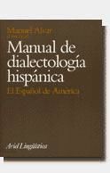 Portada de Manual de dialectología hispánica. El español de América