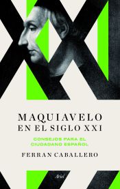 Portada de Maquiavelo para el siglo XXI