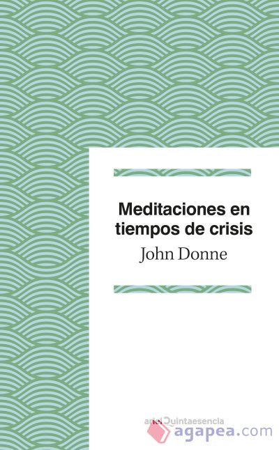 Meditaciones en tiempos de crisis