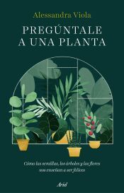 Portada de Pregúntale a una planta