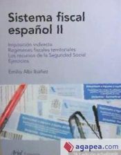 Portada de Sistema fiscal espa&ntilde;ol, II