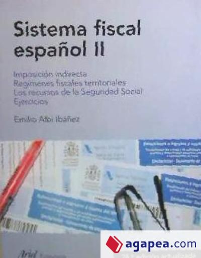 Sistema fiscal espa&ntilde;ol, II